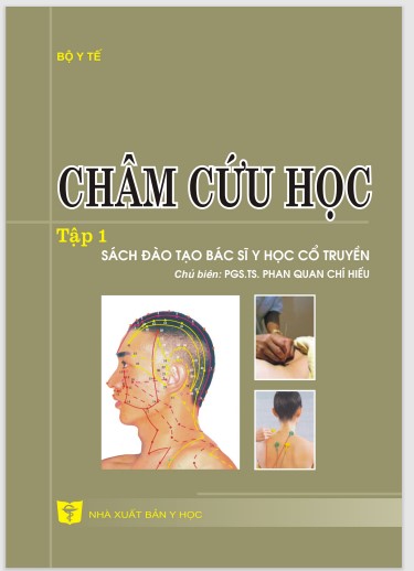 Châm Cứu Học - Bộ Y Tế - PGS TS Phan Quang Chí Hiếu