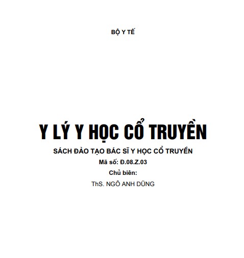 Y Lý Y Học Cổ Truyền - Ngô Anh Dũng Bộ Y Tế