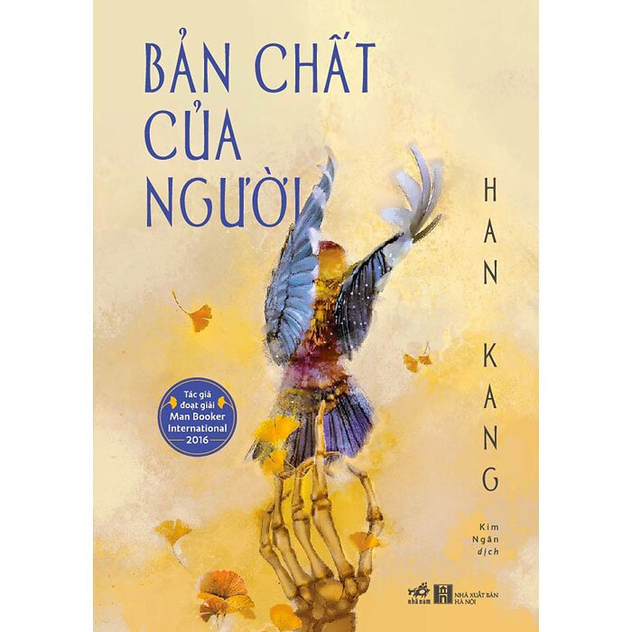 Bản Chất Của Người - Han Kang & Kim Ngân